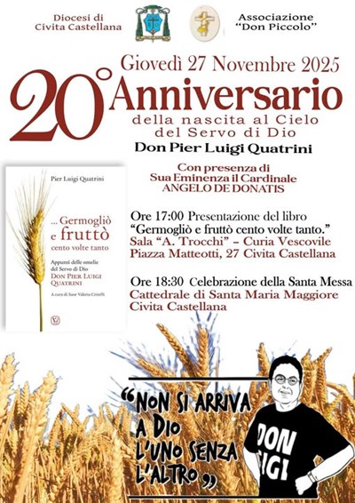 20° Anniversario della nascita al Cielo del Servo di Dio Don Pier Luigi Quatrini 27/11/2025